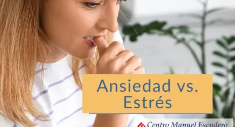 Diferencia entre ansiedad y estrés: qué son, síntomas y cuándo pedir ayuda